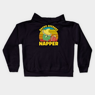 Nacho Average Napper Kids Hoodie